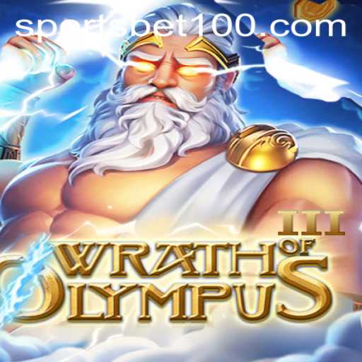 The Thrilling World of Wrath of Olympus III